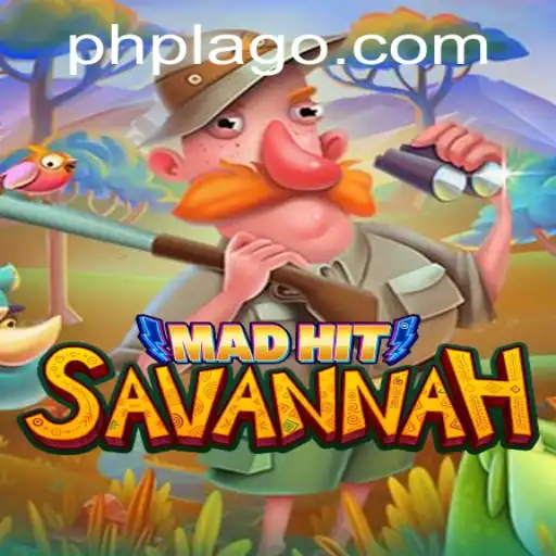 MadHitSavannah: A New Adventure in Gaming by PHLAGO.COM