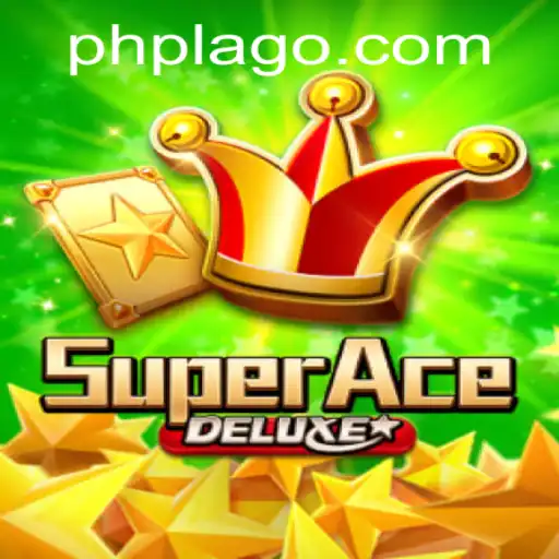 Discover the Thrills of SuperAceDeluxe with PHLAGO.COM